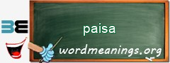 WordMeaning blackboard for paisa